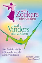 Wat Zoekers niet vinden - Wat Vinders niet zoeken, Verzenden, Gelezen, William Gijsen