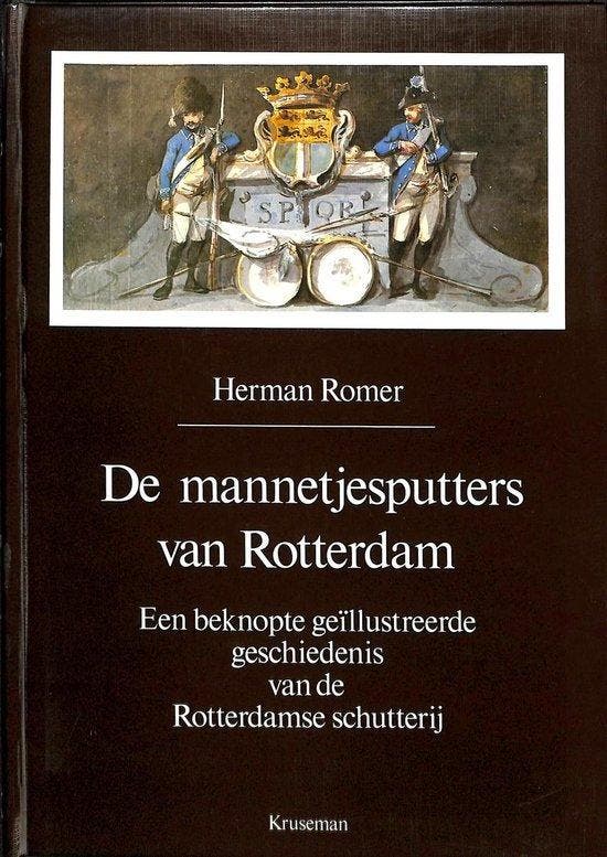 De mannetjesputters van Rotterdam 9789023304005 Romer, Boeken, Overige Boeken, Zo goed als nieuw, Verzenden