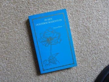 In een oosterse rozentuin 9789073207134 H. Inayat Khan, Verzenden, Gelezen, H. Inayat Khan