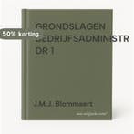 GRONDSLAGEN BEDRIJFSADMINISTR DR 1 9789020725940, Verzenden, J.M.J. Blommaert