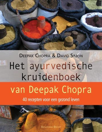 Het ayurvedische kruidenboek 9789069638997 Deepak Chopra, Verzenden, Zo goed als nieuw, Deepak Chopra