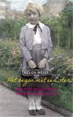 Het begon met een ster 9789044334593 Helga Weiss, Verzenden, Zo goed als nieuw, Helga Weiss