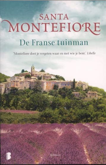 de Franse tuinman / Libelle Bibliotheek 9789022561683, Verzenden, Gelezen, Santa Montefiore