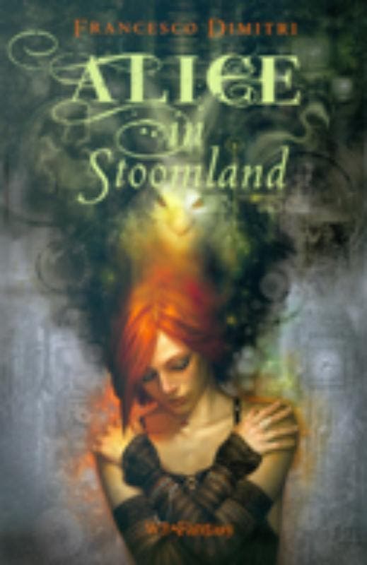 Alice in Stoomland 9789028424326 Francesco Dimitri, Boeken, Fantasy, Gelezen, Verzenden