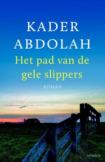 Het pad van de gele slippers 9789044633993 Kader Abdolah, Verzenden, Gelezen, Kader Abdolah