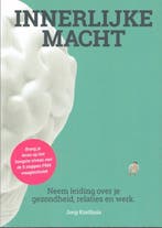 Innerlijke macht 9789079872282 Joop Korthuis, Verzenden, Joop Korthuis