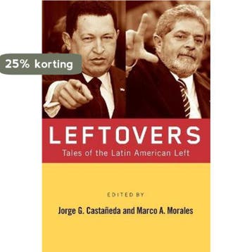 Leftovers 9780415956710 Jorge G. Castañeda, Verzenden, Jorge G. Castañeda