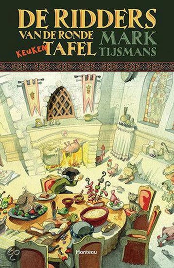 De ridders van de ronde keukentafel 9789022324974, Boeken, Verzenden, Gelezen, Mark Tijsmans
