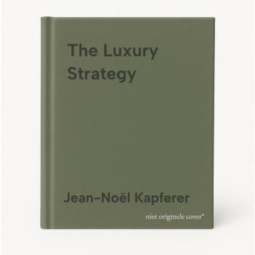 The Luxury Strategy 9780749464912 Jean-Noël Kapferer, Verzenden, Jean-Noël Kapferer
