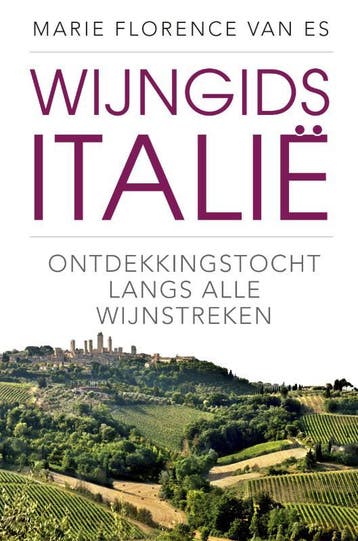 Wijngids Italië 9789492920331 Marie-Florence van Es, Boeken, Reisgidsen, Verzenden, Zo goed als nieuw, Marie-Florence van Es