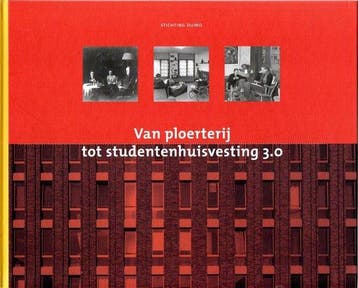 Van ploerterij tot studentenhuisvesting 3.0 / Van ploerterij, Verzenden, Zo goed als nieuw, Hiske de Ridder
