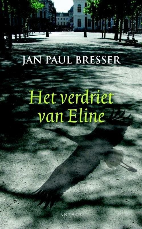 Het verdriet van Eline (9789041418043, Jan Paul Bresser), Livres, Romans, Envoi
