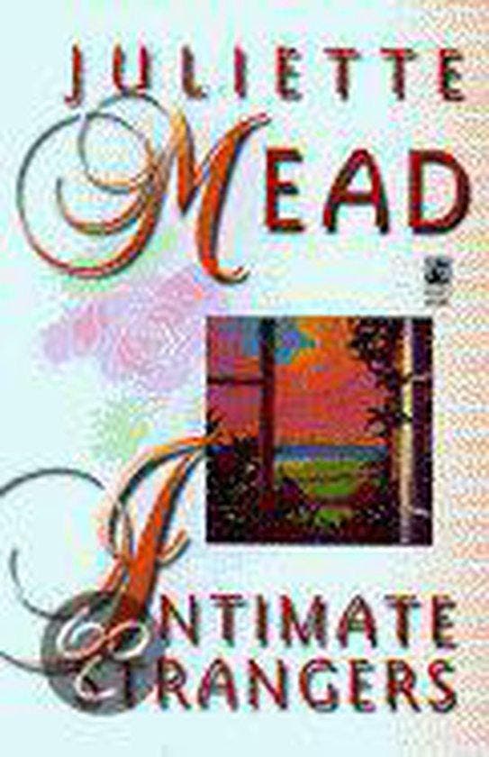 Intimate Strangers - Mead, Boeken, Literatuur, Verzenden