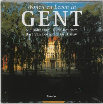 Wonen en leven in Gent 9789020935851 Nic Balthazar, Verzenden, Zo goed als nieuw, Nic Balthazar