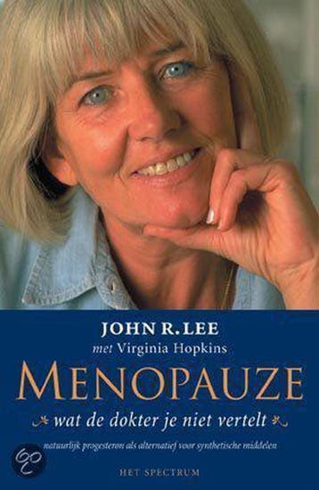 MENOPAUZE WAT DE DOKTER JE NIET VERTELT 9789027468123, Verzenden, Gelezen, J.R. Lee