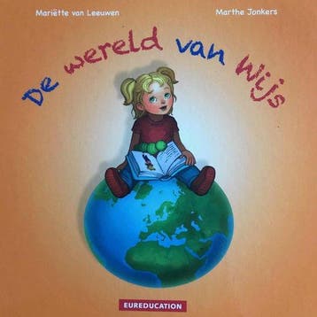 De Wereld Van Wijs 9789491447020 Mariëtte van Leeuwen, Verzenden, Zo goed als nieuw, Mariëtte van Leeuwen