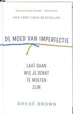 De moed van imperfectie 9789044984354 Brené Brown, Verzenden, Gelezen, Brené Brown