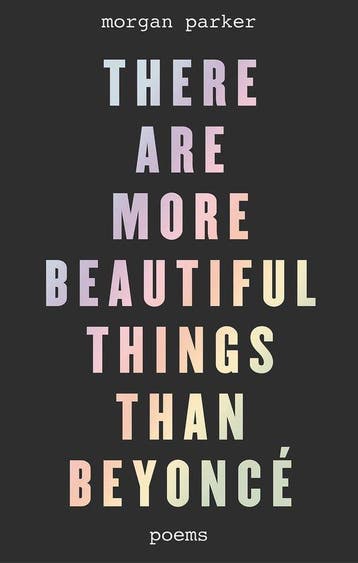 There Are More Beautiful Things Than Beyonce 9781472153180, Verzenden, Morgan Parker