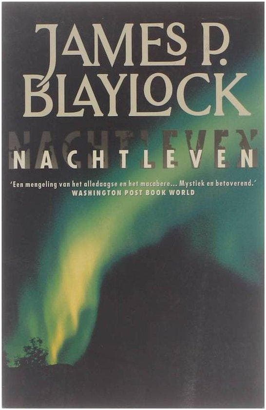 Nachtleven - Blaylock, Livres, Thrillers, Envoi