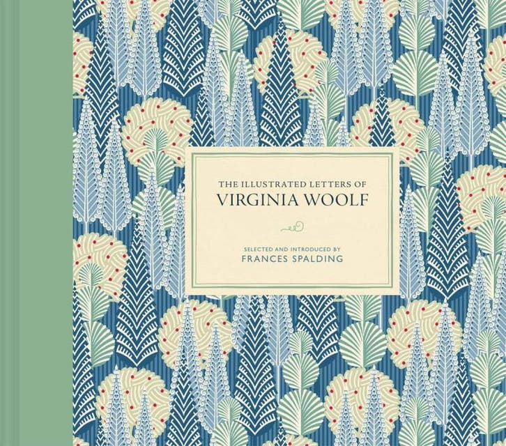 The Illustrated Letters of Virginia Woolf / Illustrated, Livres, Langue | Anglais, Envoi