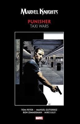 Marvel Knights Punisher By Peyer & Gutierrez: Taxi Wars, Verzenden