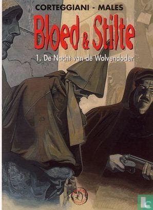 Bloed & stilte - De nacht van de wolvendoder - 1997, Boeken, Eén stripboek, Verzenden, Zo goed als nieuw, Corteggiani, François.