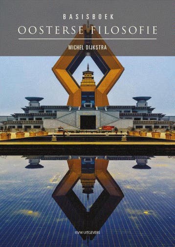 Basisboek oosterse filosofie 9789491693809 Michel Dijkstra, Verzenden, Gelezen, Michel Dijkstra