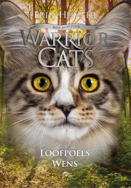 Loofpoels wens / Warrior Cats / 7 9789059249745 Erin Hunter, Boeken, Kinderboeken | Jeugd | 10 tot 12 jaar, Gelezen, Verzenden
