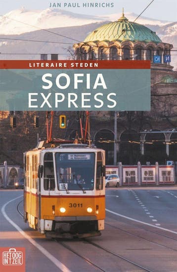 Het oog in 't zeil stedenreeks - Sofia Express (Nieuw), Verzenden, Nieuw