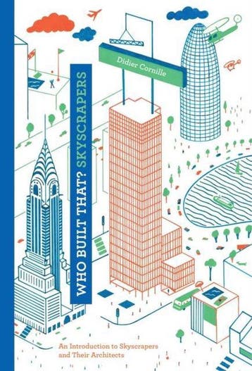 Who built that? Skyscrapers 9781616892708 Didier Cornille, Verzenden, Didier Cornille