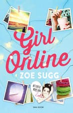 Girl online / Girl Online / 1 9789000344222 Zoe Sugg, Verzenden, Zo goed als nieuw, Zoe Sugg