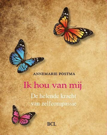 Ik hou van mij 9789082059915 Annemarie Postma, Boeken, Verzenden, Gelezen, Annemarie Postma