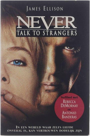 Never talk to strangers 9789051081701 Ellison James, Boeken, Verzenden, Gelezen, Ellison James