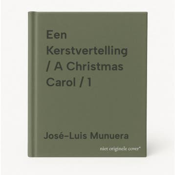 Een Kerstvertelling / A Christmas Carol / 1 9789462108554, Verzenden, Zo goed als nieuw, José-Luis Munuera