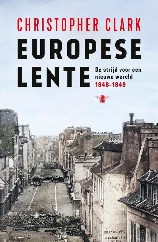 Europese lente 9789403128856 Christopher Clark, Boeken, Geschiedenis | Wereld, Zo goed als nieuw, Verzenden