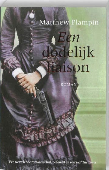 Een dodelijk liaison 9789026172397 Matthew Plampin, Verzenden, Matthew Plampin