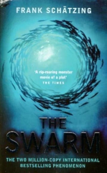 Swarm 9780340920756 Frank Schatzing, Verzenden, Gelezen, Frank Schatzing