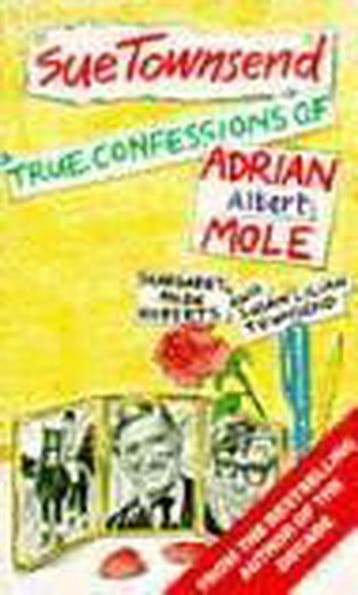 True Confessions of Adrian Albert Mole | - Townsend, Verzenden