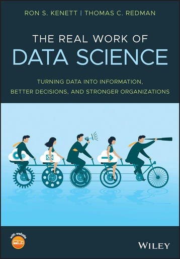 The Real Work of Data Science 9781119570707 Ron S. Kenett, Verzenden, Zo goed als nieuw, Ron S. Kenett