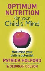 Optimum Nutrition For Your Childs Mind 9780749926854, Boeken, Verzenden, Gelezen, Deborah Colson