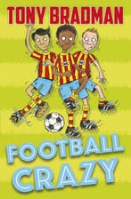 Football Crazy 9781781129296 Tony Bradman, Verzenden, Gelezen, Tony Bradman