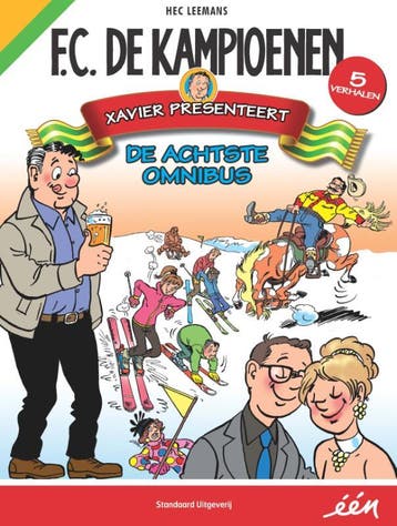 Xavier presenteert / F.C. De Kampioenen 9789002260414, Verzenden, Zo goed als nieuw, Hec Leemans