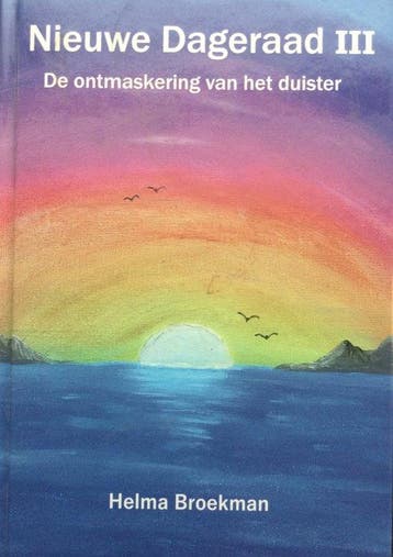 Helma Broekman Nieuwe Dageraad lll. 9789464910636, Boeken, Verzenden, Zo goed als nieuw, Helma Broekman