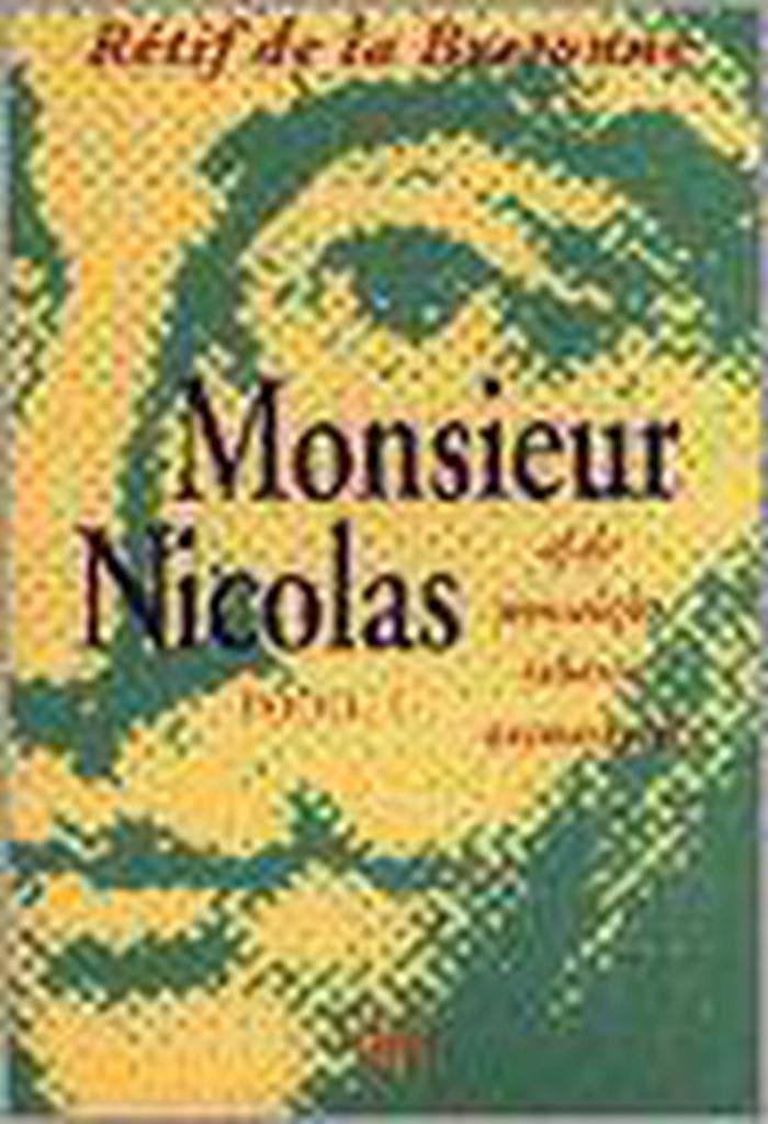 Monsieur Nicolas 9789069350233 N. Retif de la Bretonne, Boeken, Romans, Zo goed als nieuw, Verzenden