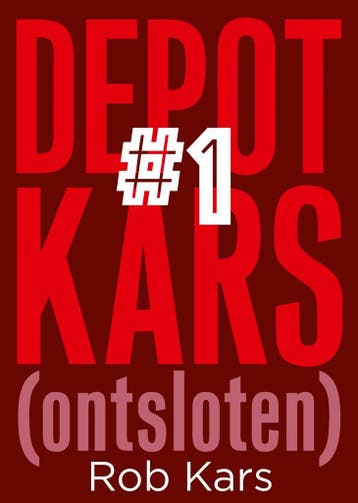 Depot Kars (ontsloten) (9789492881700, Rob Kars), Verzenden