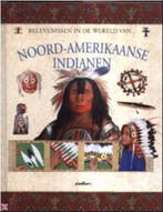 Noord-Amerikaanse Indianen / Belevenissen in 9789054261391, Boeken, Verzenden, Gelezen, M. Stotter