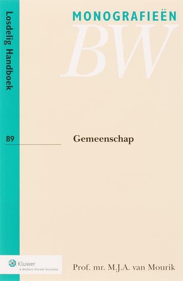 Gemeenschap / Monografieen BW / B9 9789013035285, Verzenden, Zo goed als nieuw, M.J.A. van Mourik