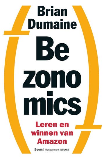 Bezonomics (9789462763128, Brian Dumaine), Boeken, Schoolboeken, Verzenden, Nieuw
