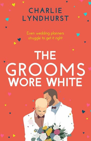 The Grooms Wore White 9781800329669 Charlie Lyndhurst, Verzenden, Zo goed als nieuw, Charlie Lyndhurst