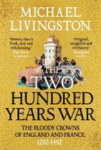 The Two Hundred Years War | Dr Michael Livingston | Nieuw, Verzenden, Nieuw, Dr Michael Livingston